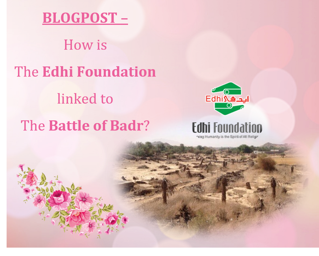 Edhi & Badr – April 2022